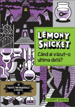 Cand ai vazut-o ultima data? - Volumul 2