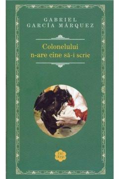 Colonelului n-are cine sa-i scrie