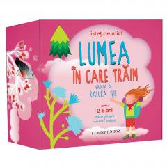 ISTET DE MIC! Lumea in care traim