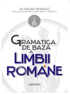 Gramatica de baza a Limbii Romane 2016 + Caiet