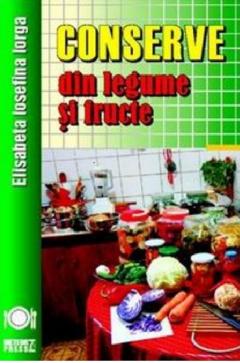 Conserve din legume si fructe