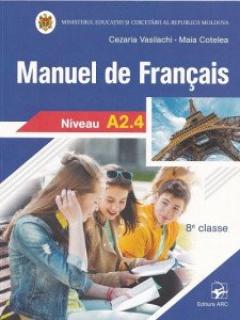 Manuel de francais. A2.4. Classe 8