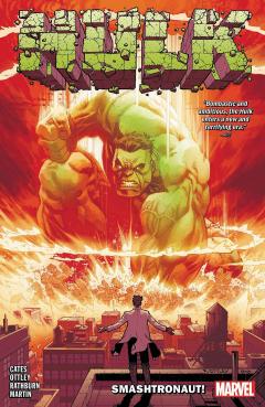 Hulk. Volume 1: Smashtronaut!