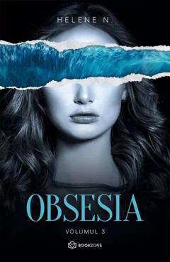 Obsesia. Volumul 3