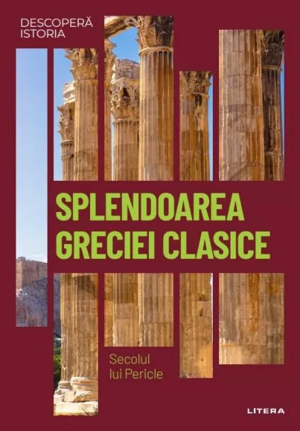 Splendoarea Greciei clasice