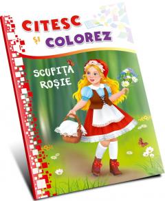 Citesc si colorez - Scufita Rosie