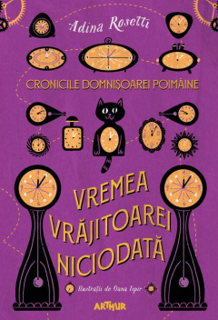 Cronicile Domnisoarei Poimaine -  Vremea Vrajitoarei Niciodata