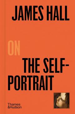 James Hall on The Self-Portrait