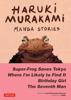 Haruki Murakami - Manga Stories 1