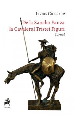 De La Sancho Panza La Cavalerul Tristei Figuri