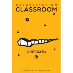 Assassination Classroom Vol. 17