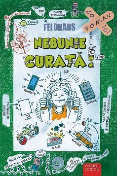 Nebunie Curata - seria Sariti de pe fix! vol. 2