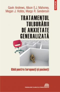 Tratamentul tulburarii de anxietate generalizata