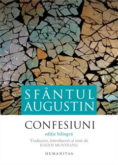 Confesiuni (Editie bilingva)