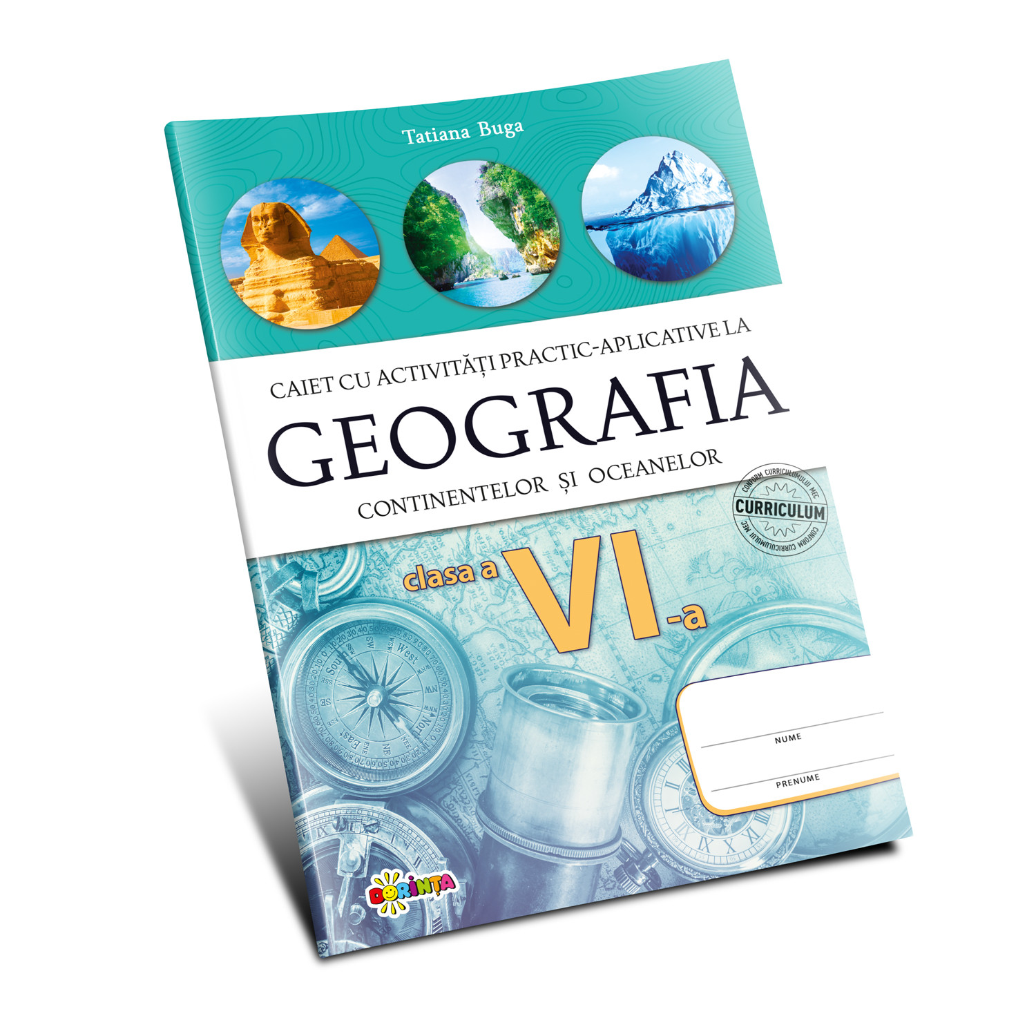 Geografia continentelor si oceanelor. Caiet cu activitati practic-aplicative. Clasa a 6-a