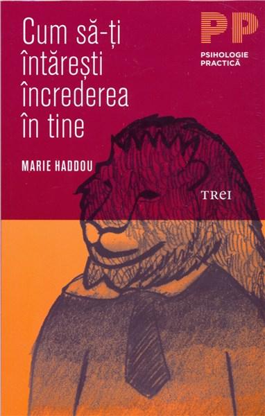 Cum sa-ti intaresti increderea in tine