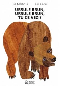 Ursule brun, ursule brun, tu ce vezi?