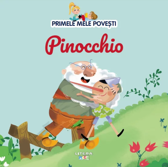 Primele mele povesti - Pinocchio