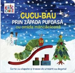 Cucu-bau prin zapada pufoasa cu omida mancacioasa