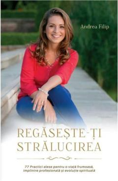 Regaseste-ti stralucirea