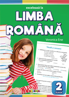 Exceleaza la limba romana. Clasa a II-a