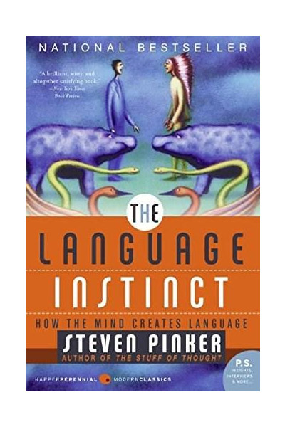 The Language Instinct How The Mind Creates Language Steven Pinker 0049